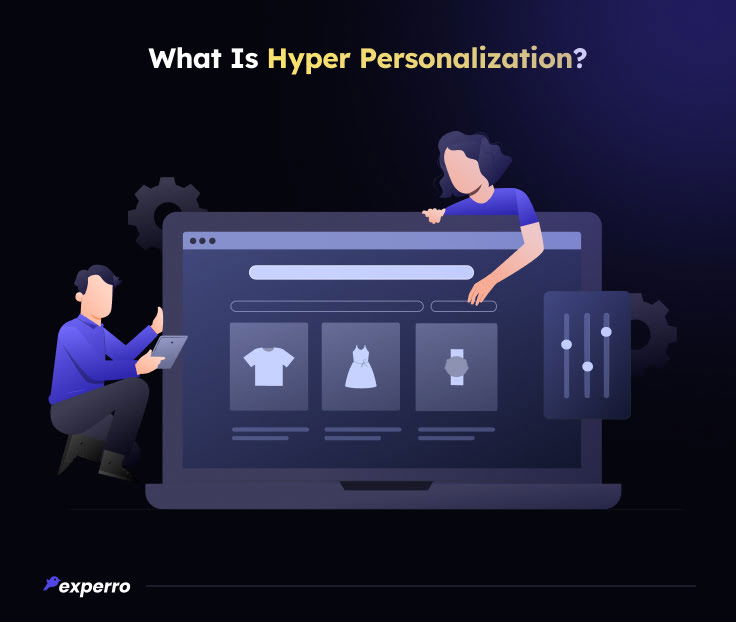 Hyper Personalization Explanation