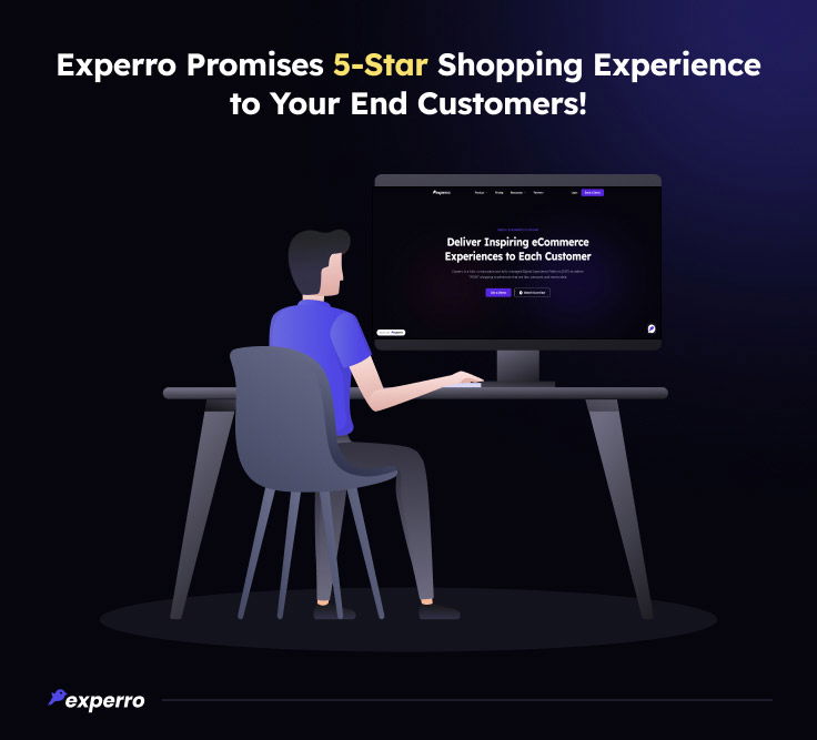 Experro promises 5-Star Shopping Experience to Your Customers