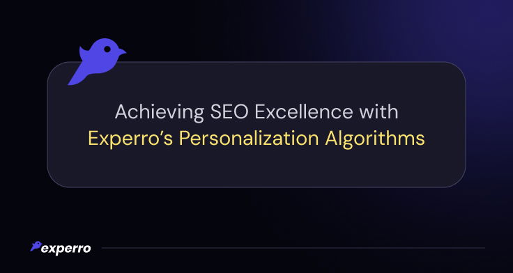 Personalization Impact on Website SEO with Experro