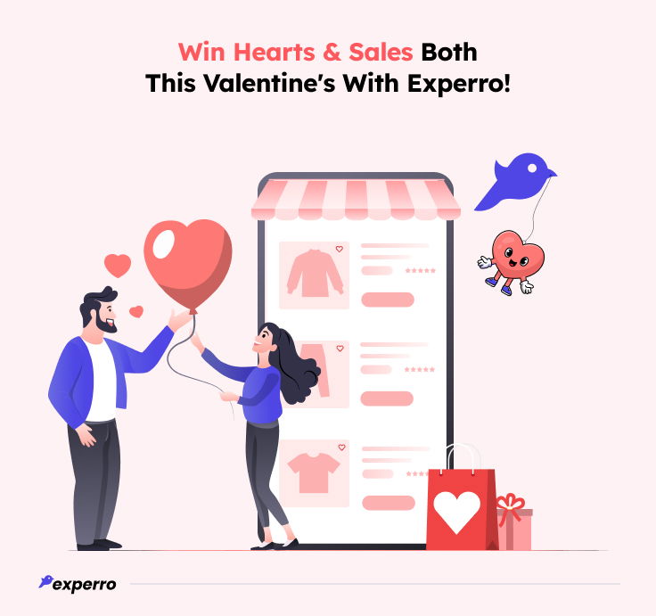 Boost Valentine Sales with Experro