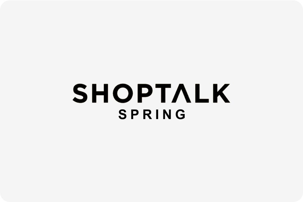 Shoptalk Spring Shoptalk Spring